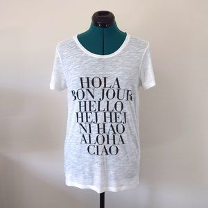 2/$20 J.Crew Hello Hola Ciao White T-Shirt